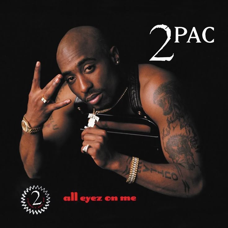 2Pac — All Eyez on Me